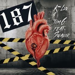 187 (feat. Swavor)