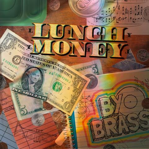Lunch Money (feat. Kyler Boss)