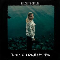 Bring Together