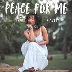 Peace For Me