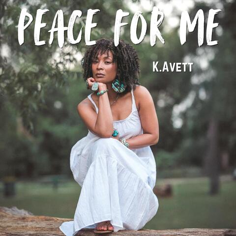 Peace For Me