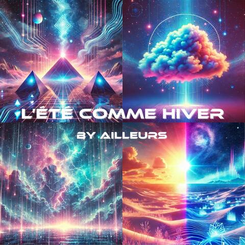 L'été Comme Hiver