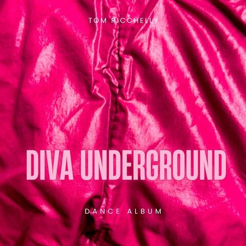 Diva Underground