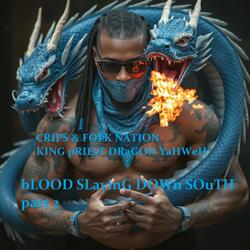 Blood Slaying Down South, Pt. 2