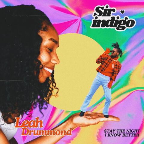 Stay the Night / I Know Better