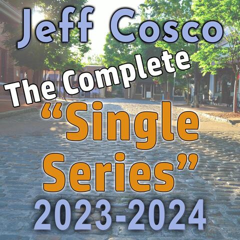 The Complete Single Series 2023-2024