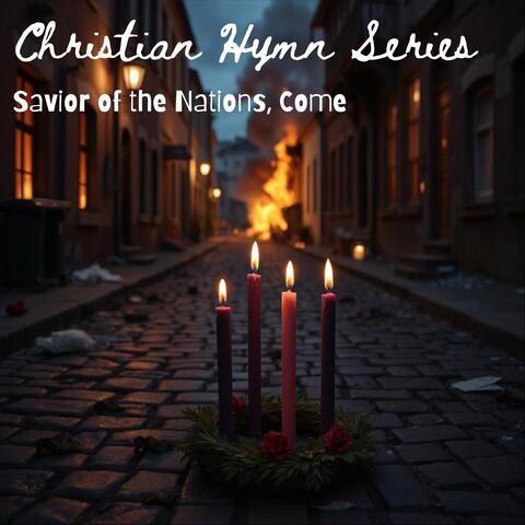 Savior of the Nations, Come