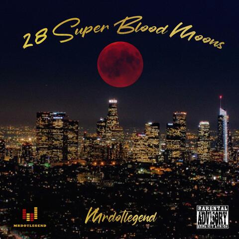 28 Super Blood Moons