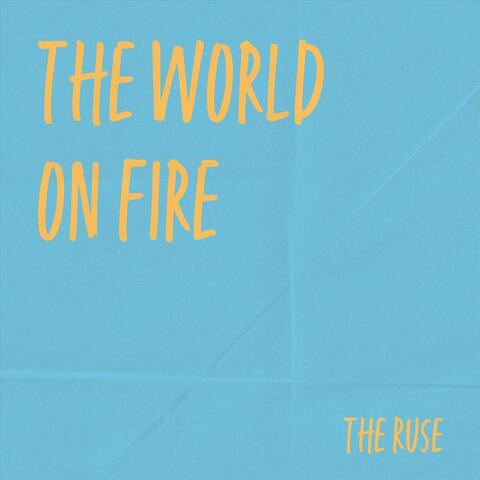 The World on Fire