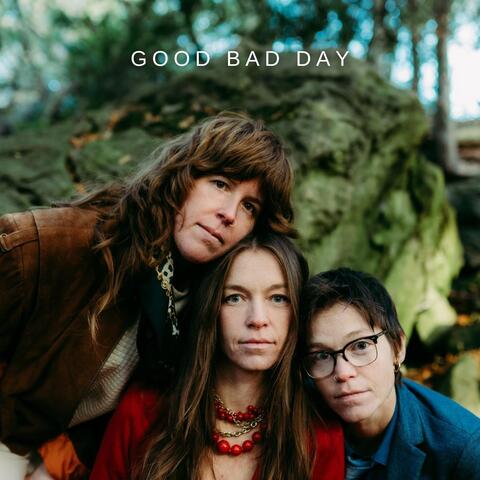 Good Bad Day