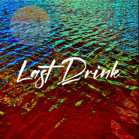 Last Drink
