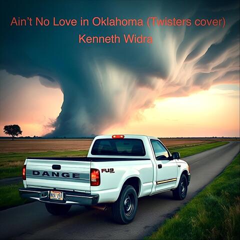Ain’t No Love In Oklahoma (Twisters cover)