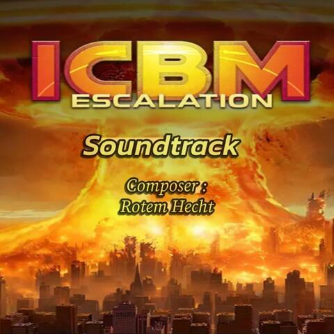 ICBM Escalation (Soundtrack)