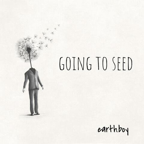 Going to Seed