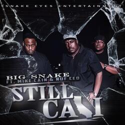 Still Cali (Street Version) [feat. Nuf Ced & Mike Cain]