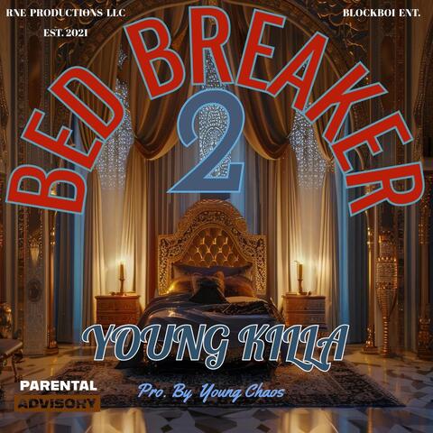 Bed Breaker 2