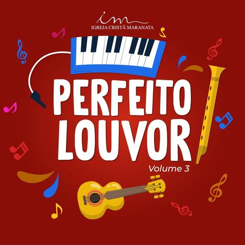 Perfeito Louvor, Vol. 3