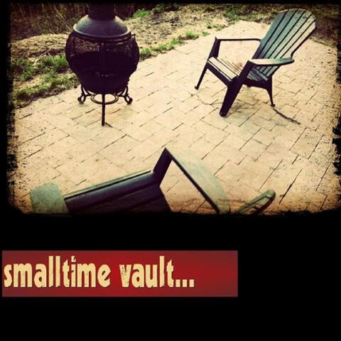 Smalltime Vault (10th Anniversary Remaster 2022)