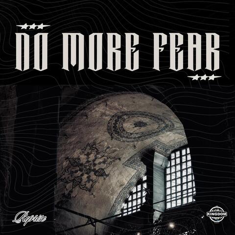 No More Fear (Reprise)
