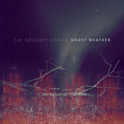 Ghost Weather