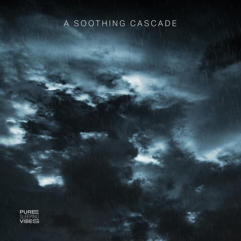 A Soothing Cascade
