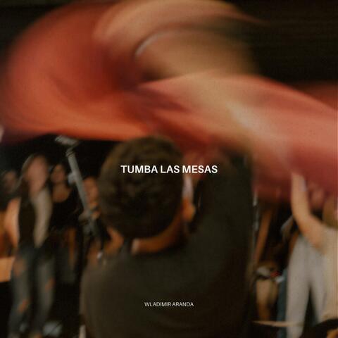 Tumba Las Mesas (En Vivo)