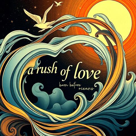 A Rush of Love
