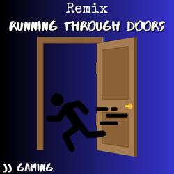 Running Through Doors (Alternative Mix)