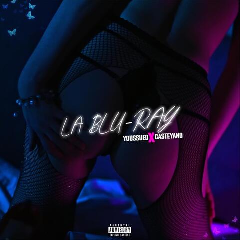 La Blu-Ray (feat. Youssued)