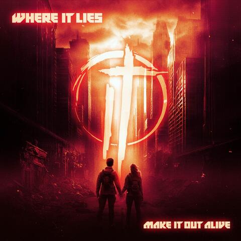 Make It Out Alive