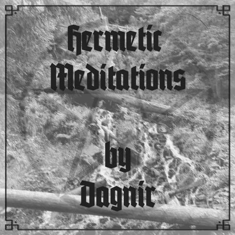 Hermetic Meditations