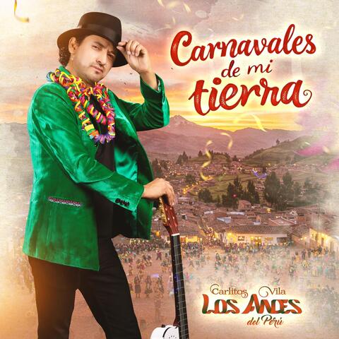 Carnavales De Mi Tierra