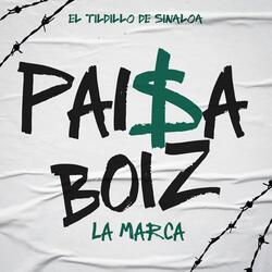 Paisa Boiz La Marca