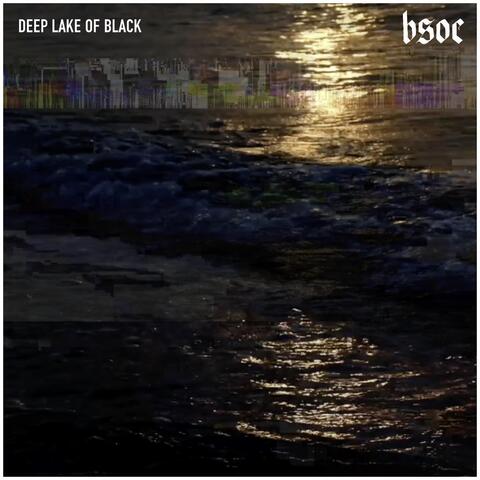 Deep Lake of Black