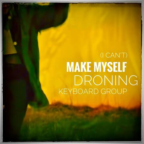 (I Can't) Make Myself