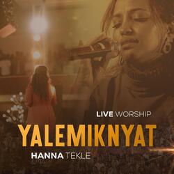 Yalemikniyat (Live)