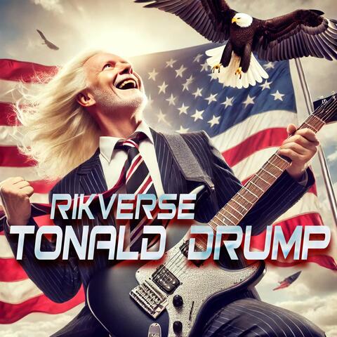 Tonald Drump