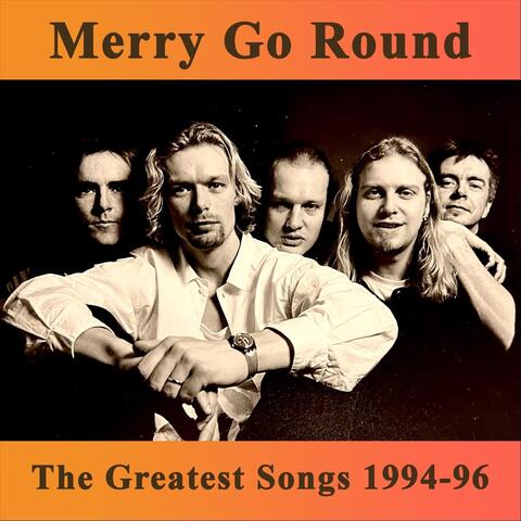 The Greatest Songs, 1994-96