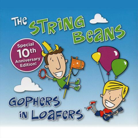 Gophers In Loafers (10th Anniversary Edition)