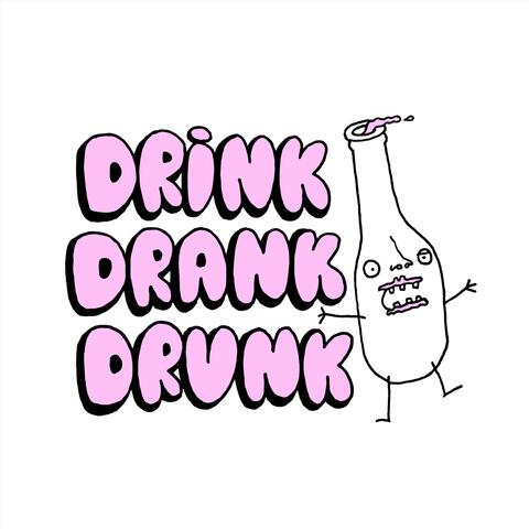 Drink Drank Drunk the Game Theme
