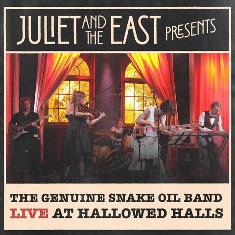 The Genuine Snake Oil Band (Live at Hallowed Halls)