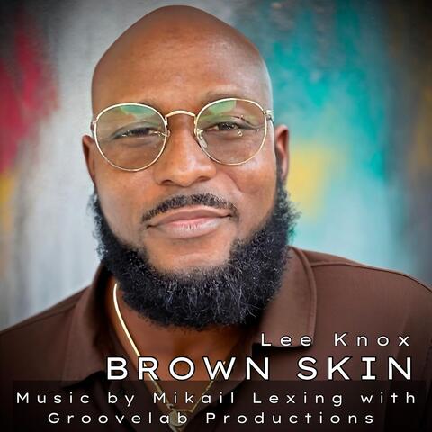 Brown Skin