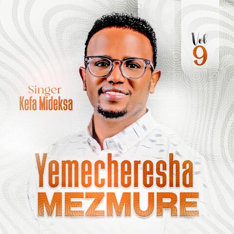 Yemecheresha Mezmure