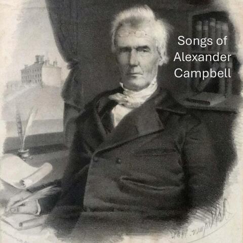Songs of Alexander Campbell