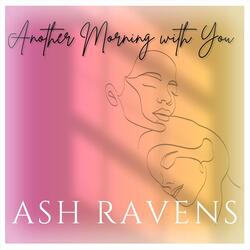 Another Morning With You