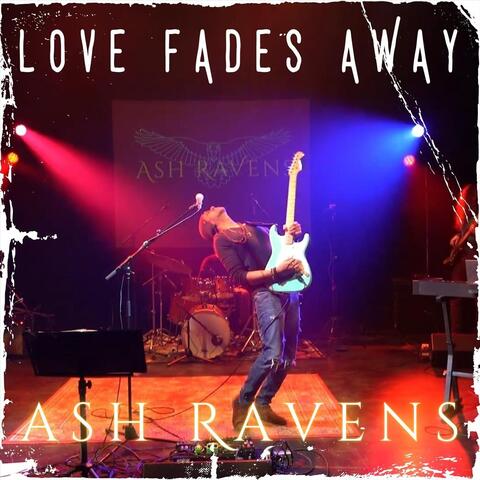 Love Fades Away