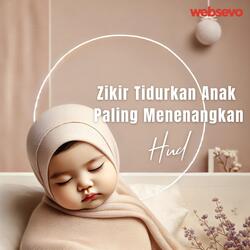 Zikir Tidurkan Anak Paling Menenangkan