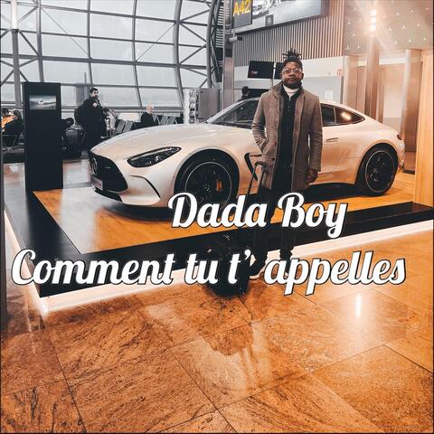 Dada Boy (Comment Tu T’ Appelles)