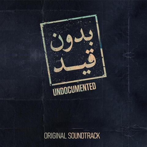 Undocumented (Original Soundtrack)