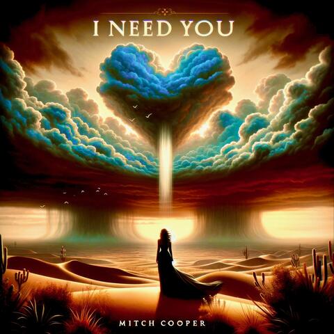 I Need You (Radio Edit)